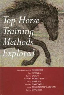 Top Horse Training Methods by Anne Wilson 2004, Hardcover
