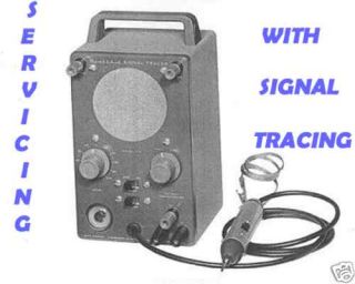 bottom line for servicing tube radios by signal tracing time