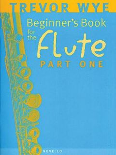   Book for the Flute Pt. 1 by Trevor Wye 2003, Paperback
