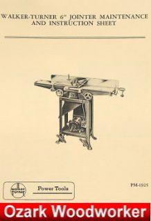 walker turner 6 jointer instructions parts manual one day shipping