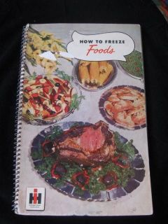   IH International Harvester 1953 How to Freeze Foods Freezer Booklet