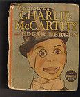 The Story of Charlie McCarthy and Edgar Bergen BLB # 1456 1938 Big 