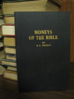 Moneys of the Bible 1961 R.S. Yeoman Rare Book Coins Numismatics