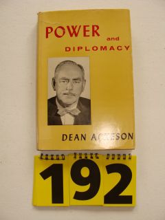 Dean Acheson Power and Diplomacy Signed