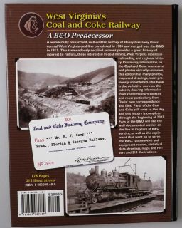  Virginias COAL & COKE RAILWAY A B&O Predecessor Alan Clarke Railroad