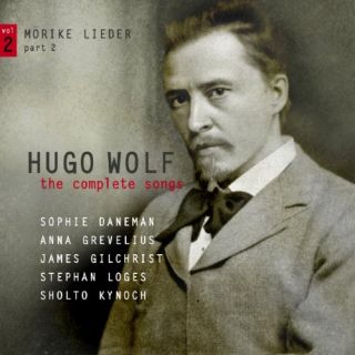 Hugo Wolf the Complete Songs Vol 2 Morike Lieder Part 2 Sophie Daneman 