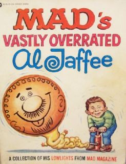 Mad Magazines Vastly Overrated Al Jaffee Collection