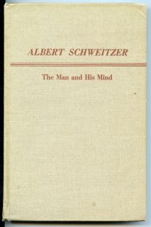 Vintage Albert Schweitzer The Man and His Mind 1947