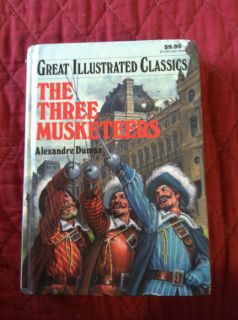 The Three Musketeers by Alexandre Dumas Great Illustrated Classics 