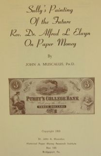 1969 Book Paper Money w Sullys Alfred L Elwyn Painting