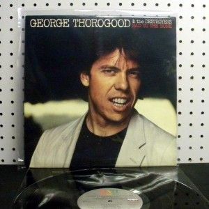 George Thorogood & The Destroyers   Bad To The Bone (1982) Vinyl LP 