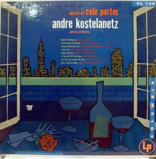 Andre Kostelanetz Music of Cole Porter LP 6 Eye CL 729