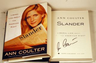 Ann Coulter Signed Slander HC 1st Book Video Proof COA