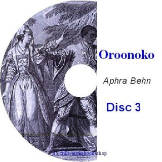 Oroonoko or The Royal Slave Aphra Behn 3 CD Audio Book