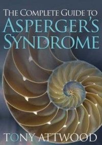 The Complete Guide to Aspergers Syndrome New 1843104954