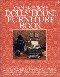 Joan McElroys Dolls House Furniture Book Miniatures Dollhouse