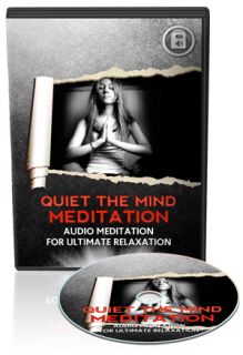 Quiet The Mind Meditation   Audio Meditation For Ultimate 