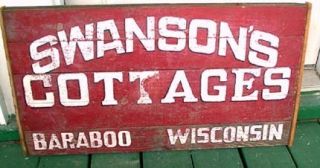 Baraboo Wisconsin Swansons Cottages Old Wood Sign