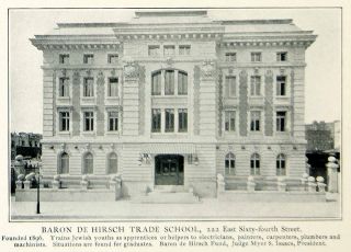 1903 Print Baron Hirsch Trade School 222 East Sixty Fourth Street 