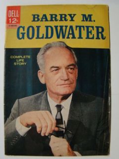 Barry M Goldwater Comic Book Complete Life Story Photo 1964 Mr 