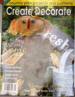 Create Decorate Magazine Country Prim Projects Patterns May Jun 2012 $ 