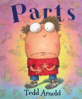 Parts by Tedd Arnold 1997, Hardcover