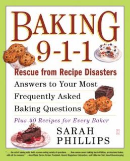  40 Recipes for Every Baker by Sarah Phillips 2003, Paperback