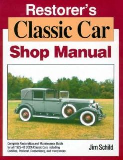 Restorers Classic Car Shop Manual by Jim Schild 1991, Paperback 