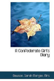 Confederate Girls Diary by Dawson 2009, Paperback