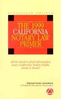 California Notary Law Primer by National Notary Association Staff 1998 