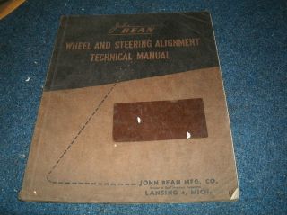 1946 JOHN BEAN WHEEL AND STEERING ALIGNMENT TECHNICAL SHOP SERVICE 