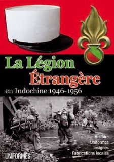 La Legion Etrangere by Raymond Guyader 2012, Hardcover