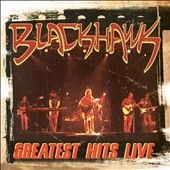 Greatest Hits Live by BlackHawk CD, Jan 2008, Fuel 2000