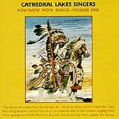 Pow Wow Songs, Vol. 1 by Cathedral Lake Singers The CD, Jun 2005, SOAR 