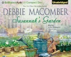 Susannahs Garden by Debbie Macomber 2006, CD, Unabridged