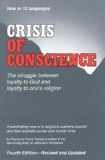 Crisis of Conscience by Raymond Franz 2003, Paperback