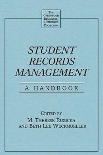 Student Records Management A Handbook 1997, Hardcover
