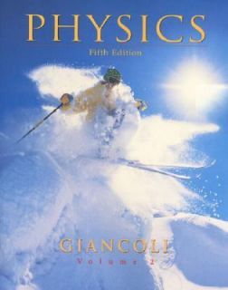 Physics Vol. 2 Principles with Applications by Giancoli 1997 