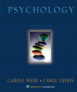 Psychology by Carol Tavris and Carole Wade 2005, Hardcover