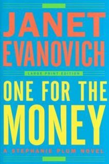 One for the Money No. 1 by Janet Evanovich 2004, Hardcover, Large Type 