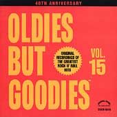 Oldies But Goodies, Vol. 15 CD, Oct 1990, Original Sound Entertainment 