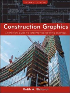 Construction Graphics A Practical Guide to Interpreting Working 