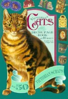 Victorian Cats Decoupage Book with 10 Projects by Michelle Lovric and 