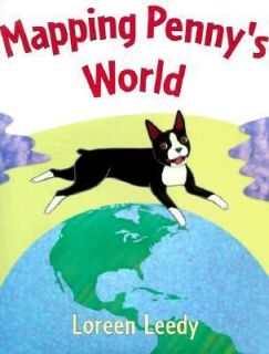 Mapping Pennys World by Loreen Leedy 2000, Hardcover, Revised