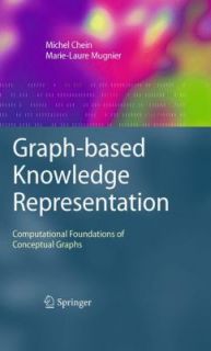 Graph Based Knowledge Representation Computational Foundations of 