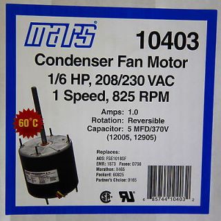 HP Condenser Fan Motor MARS 10403 825 RPM 208/230 VAC 1.0 Amp 