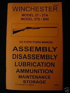 winchester model 37 37a 370 840 do everything manual  6 95 