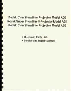 Kodak Showtime A20 A25 A30 Projector Repair Manual