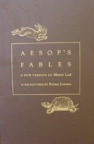 Aesops Fable re Written by Munroe Leaf Heritage 1941