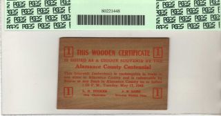 1949 Wooden Nickel Burlington Centennial Anniversary PCGS Choice 64 